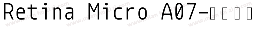 Retina Micro A07字体转换